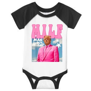 Milf Man I Love Felons Funny Trump Pink 2024 For President Infant Baby Jersey Bodysuit