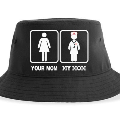My Mom Is A Nurse Your Mom Is Not Nursing Children Sustainable Bucket Hat