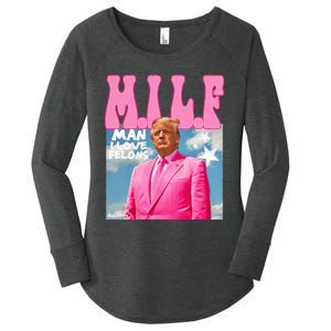 Milf Man I Love Felons Funny Trump Pink 2024 For President Women's Perfect Tri Tunic Long Sleeve Shirt