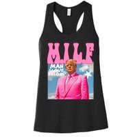 Milf Man I Love Felons Funny Trump Pink 2024 For President Women's Racerback Tank