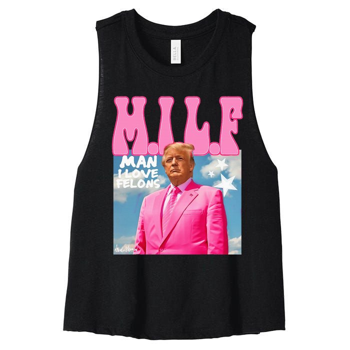 Milf Man I Love Felons Funny Trump Pink 2024 For President Women's Racerback Cropped Tank