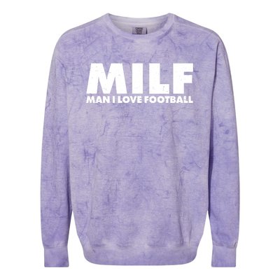 MILF Man I Love Football Colorblast Crewneck Sweatshirt