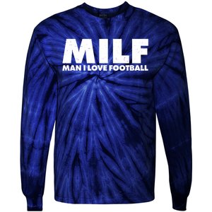 MILF Man I Love Football Tie-Dye Long Sleeve Shirt