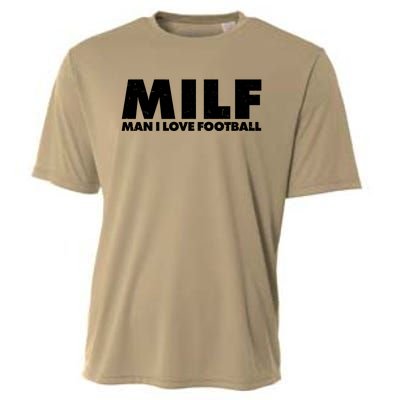 MILF Man I Love Football Cooling Performance Crew T-Shirt