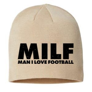 MILF Man I Love Football Sustainable Beanie