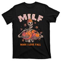 MILF Man I Love Fall Funny Skeleton Pumpkin Autumn Lover T-Shirt