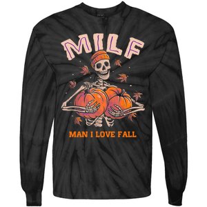 MILF Man I Love Fall Funny Skeleton Pumpkin Autumn Lover Tie-Dye Long Sleeve Shirt