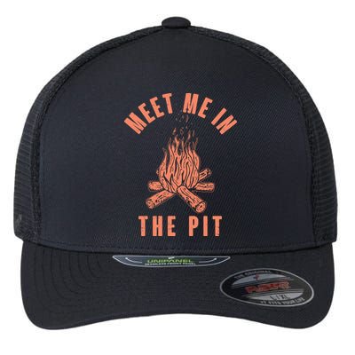 Meet Me In The Pit Campfire Flexfit Unipanel Trucker Cap