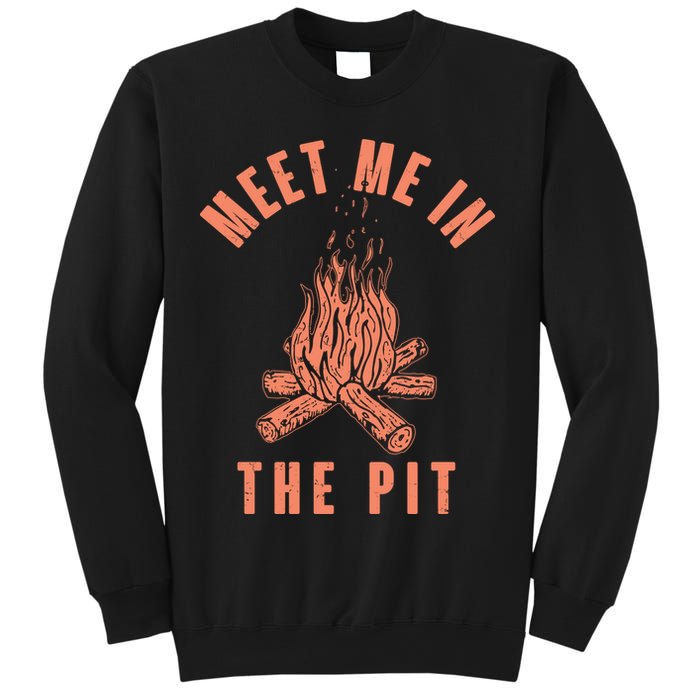 Meet Me In The Pit Campfire Sweatshirt