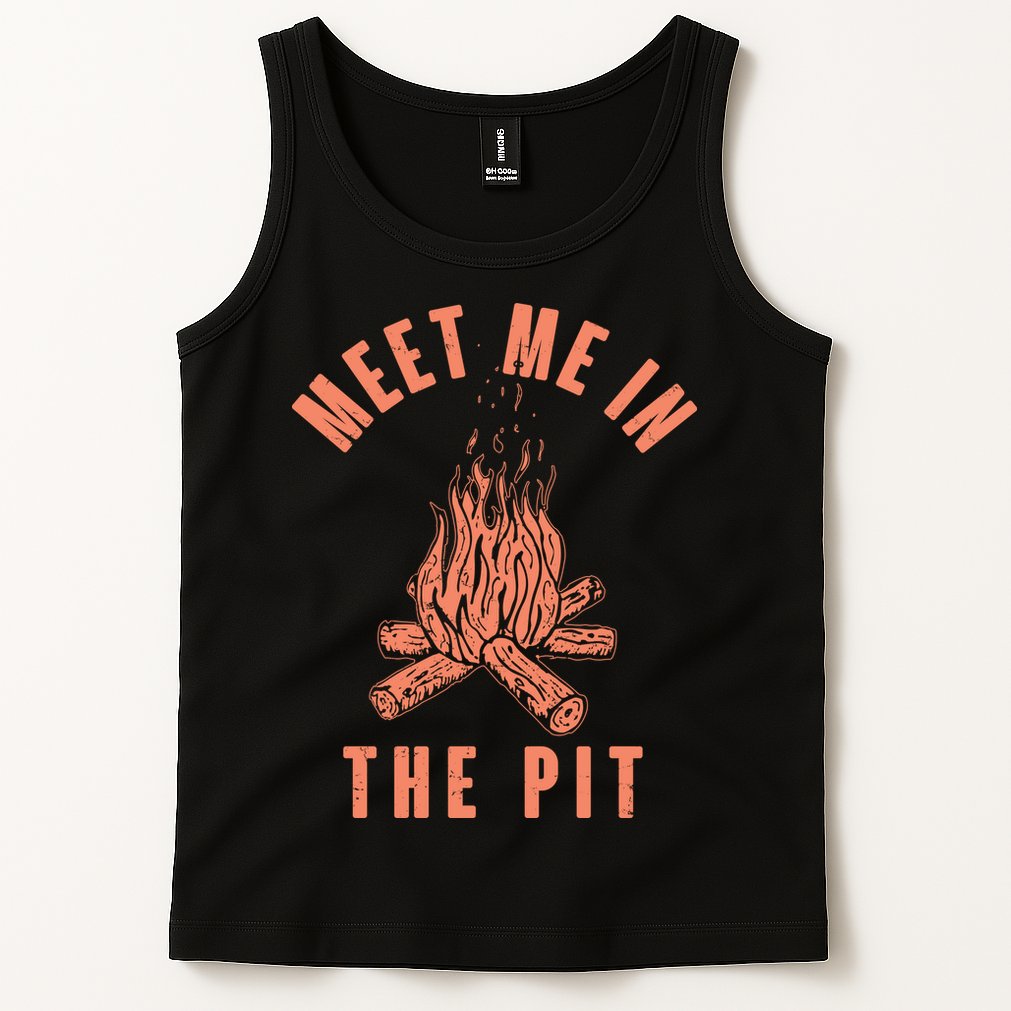 Meet Me In The Pit Campfire Tank Top