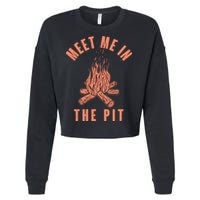 Meet Me In The Pit Campfire Cropped Pullover Crew