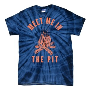 Meet Me In The Pit Campfire Tie-Dye T-Shirt