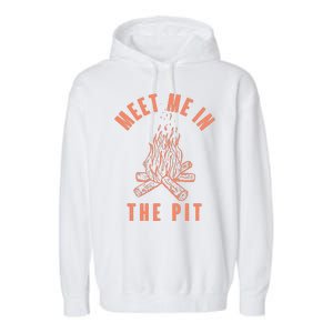 Meet Me In The Pit Campfire Garment-Dyed Fleece Hoodie