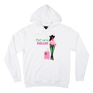 Meet Me In Dallas Hoodie