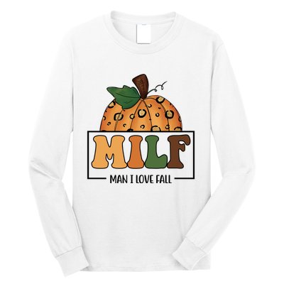 MILF Man I Love Fall Pumpkin Funny Long Sleeve Shirt