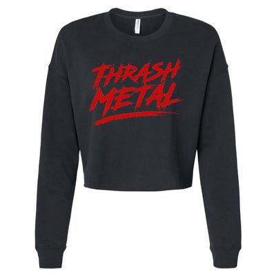 My Music Is Thrash Cropped Pullover Crew