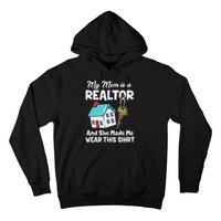 My Mom Is A Realtor Real Estate Agent Hoodie