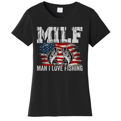 MILF Man I Love Fishing Women's T-Shirt