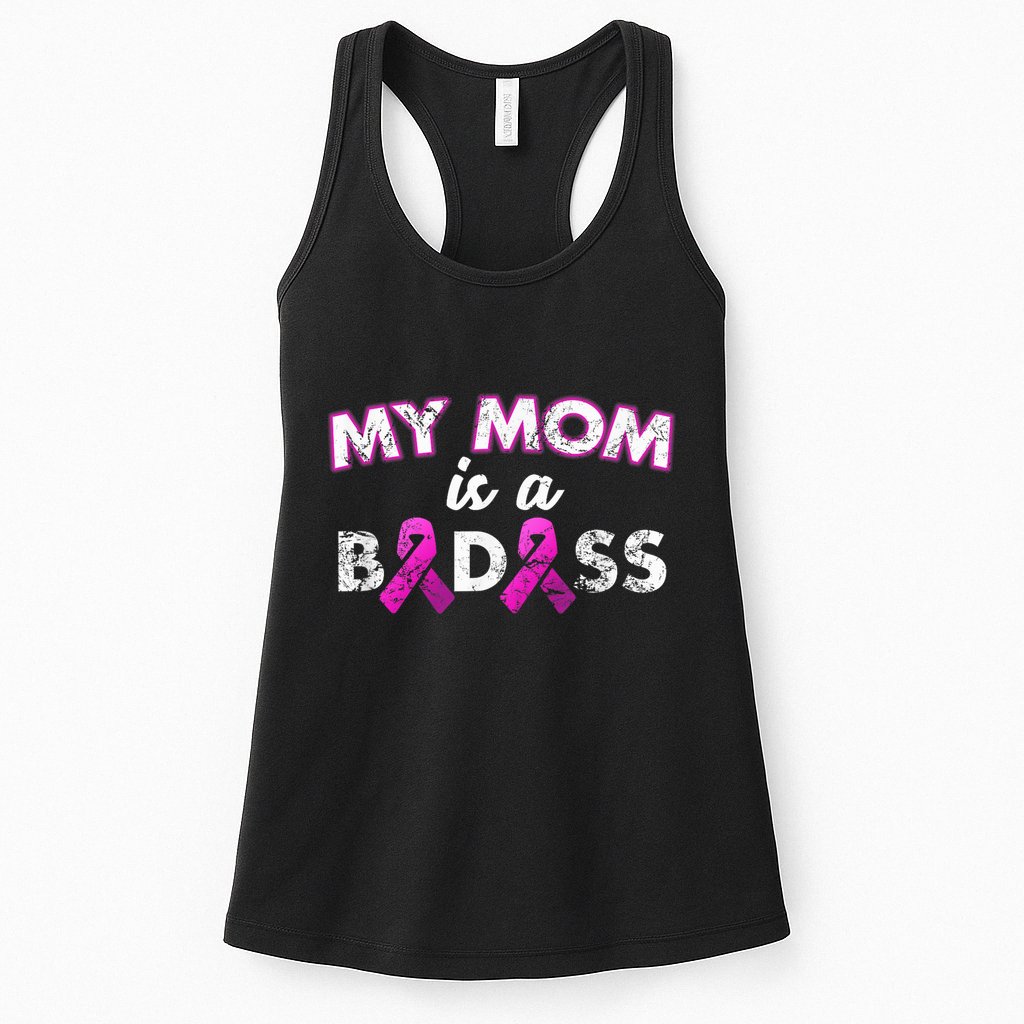 My Mom Is a Badass Breast Cancer Awareness Shirt Womens Tank Top