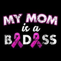 My Mom Is a Badass Breast Cancer Awareness Shirt Tank Top