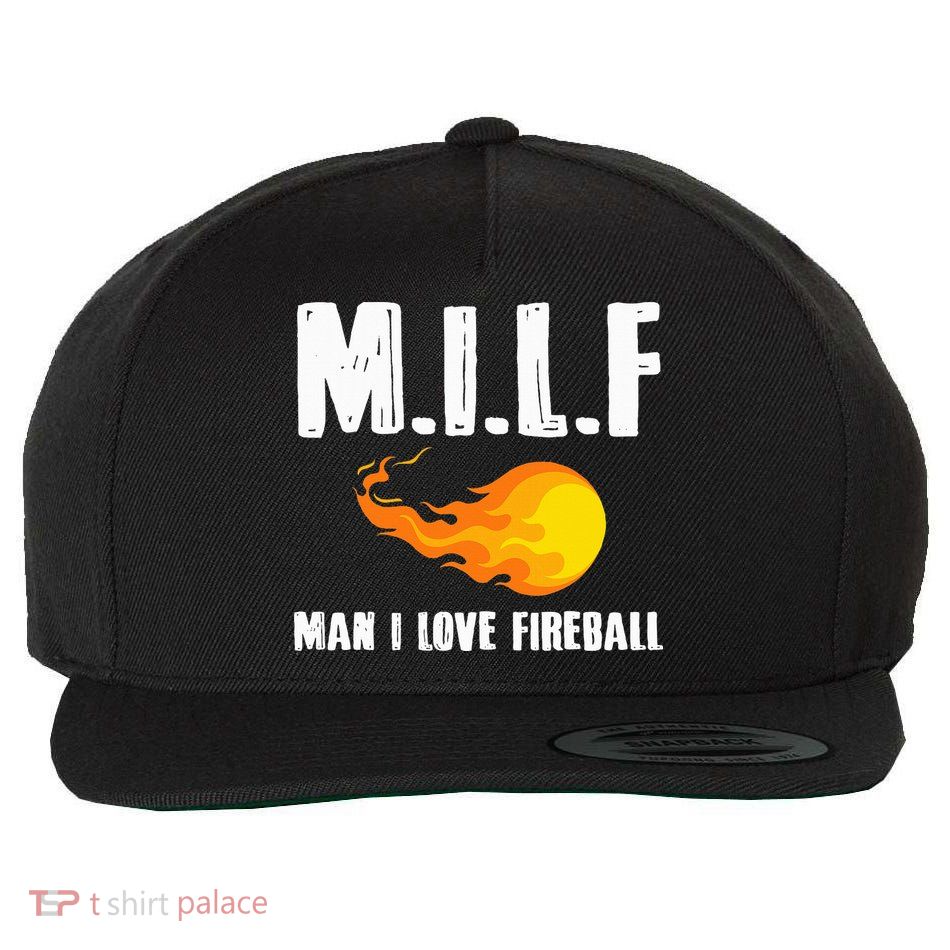 Man M I L F I Love F.I.R.E.B.Al.L Wool Snapback Cap