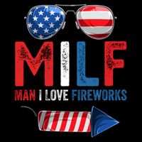 MILF Man I Love Fireworks Funny 4th Of July Gift Bag