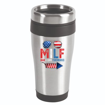 MILF Man I Love Fireworks Funny 4th Of July Gift 16oz Travel Tumbler
