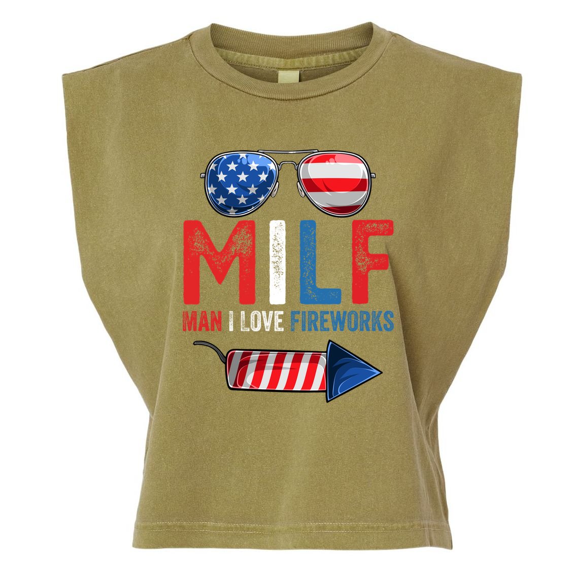MILF Man I Love Fireworks Funny 4th Of July Gift Garment-Dyed Women's Muscle Tee