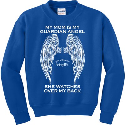 My Mom Is My Guardian Angel Great Gift Kids Sweatshirt