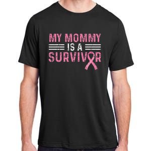 My Mommy Is A Survivor Pink Ribbon Breast Cancer Awareness Adult ChromaSoft Performance T-Shirt