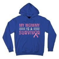 My Mommy Is A Survivor Pink Ribbon Breast Cancer Awareness Tall Hoodie