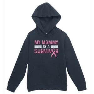 My Mommy Is A Survivor Pink Ribbon Breast Cancer Awareness Urban Pullover Hoodie