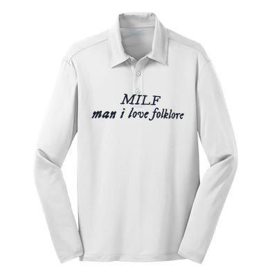 Milf Man I Love Folklore Silk Touch Performance Long Sleeve Polo