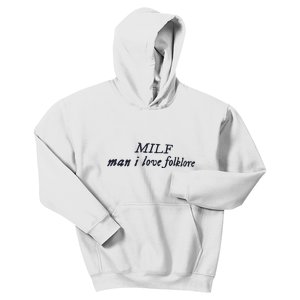 Milf Man I Love Folklore Kids Hoodie