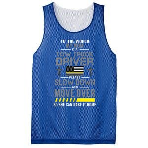 My Mom Is A Tow Truck Driver Gift Mesh Reversible Basketball Jersey Tank