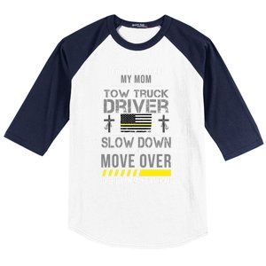 My Mom Is A Tow Truck Driver Gift Baseball Sleeve Shirt