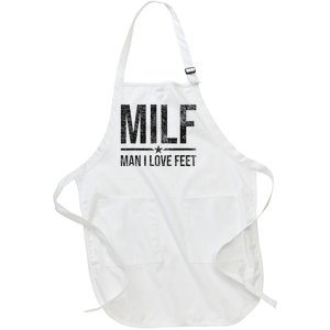 Milf Man I Love Feet Foot Fetish Sexy Feet Funny Tees Full-Length Apron With Pockets