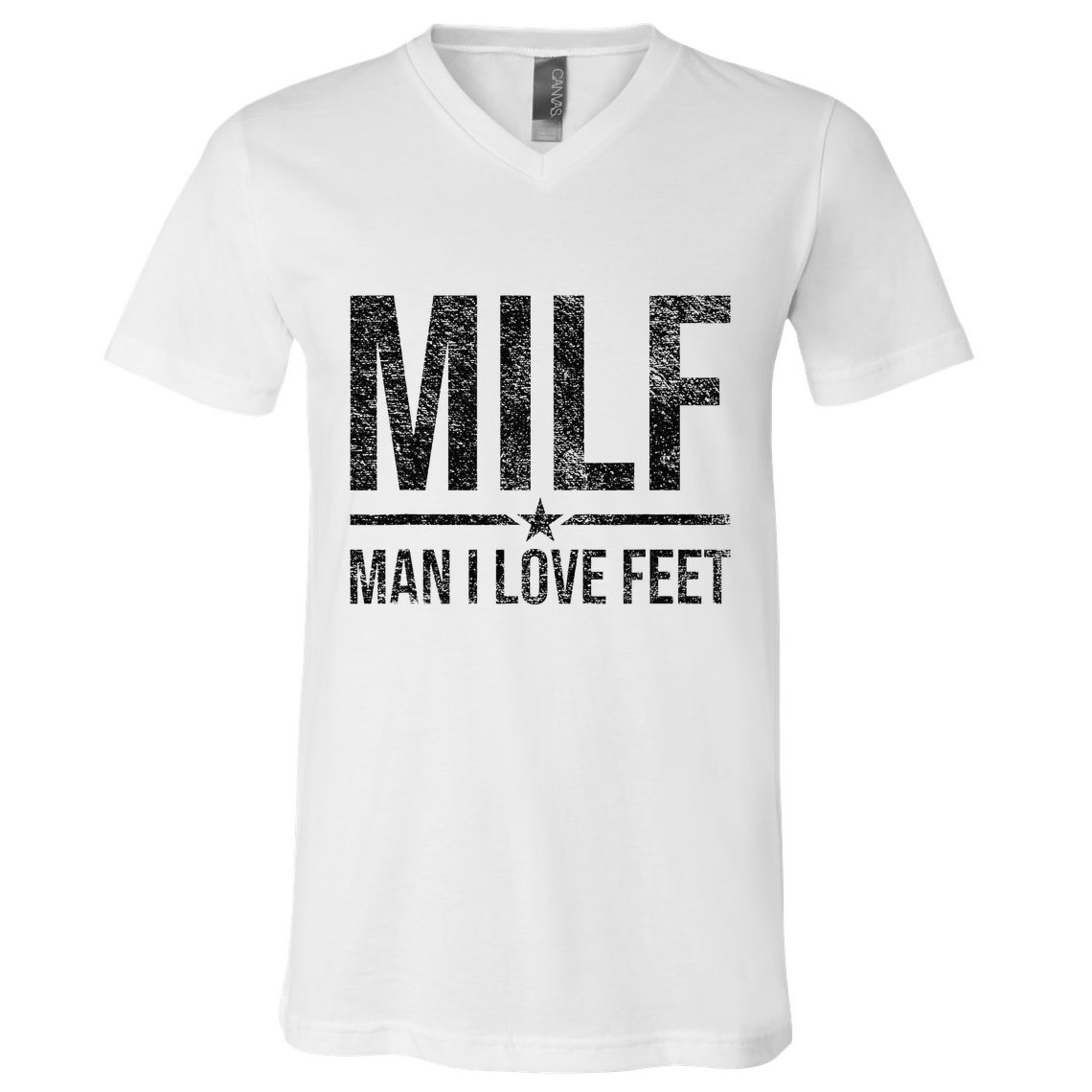 Milf Man I Love Feet Foot Fetish Sexy Feet Funny Tees V-Neck T-Shirt