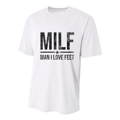 Milf Man I Love Feet Foot Fetish Sexy Feet Funny Tees Youth Performance Sprint T-Shirt