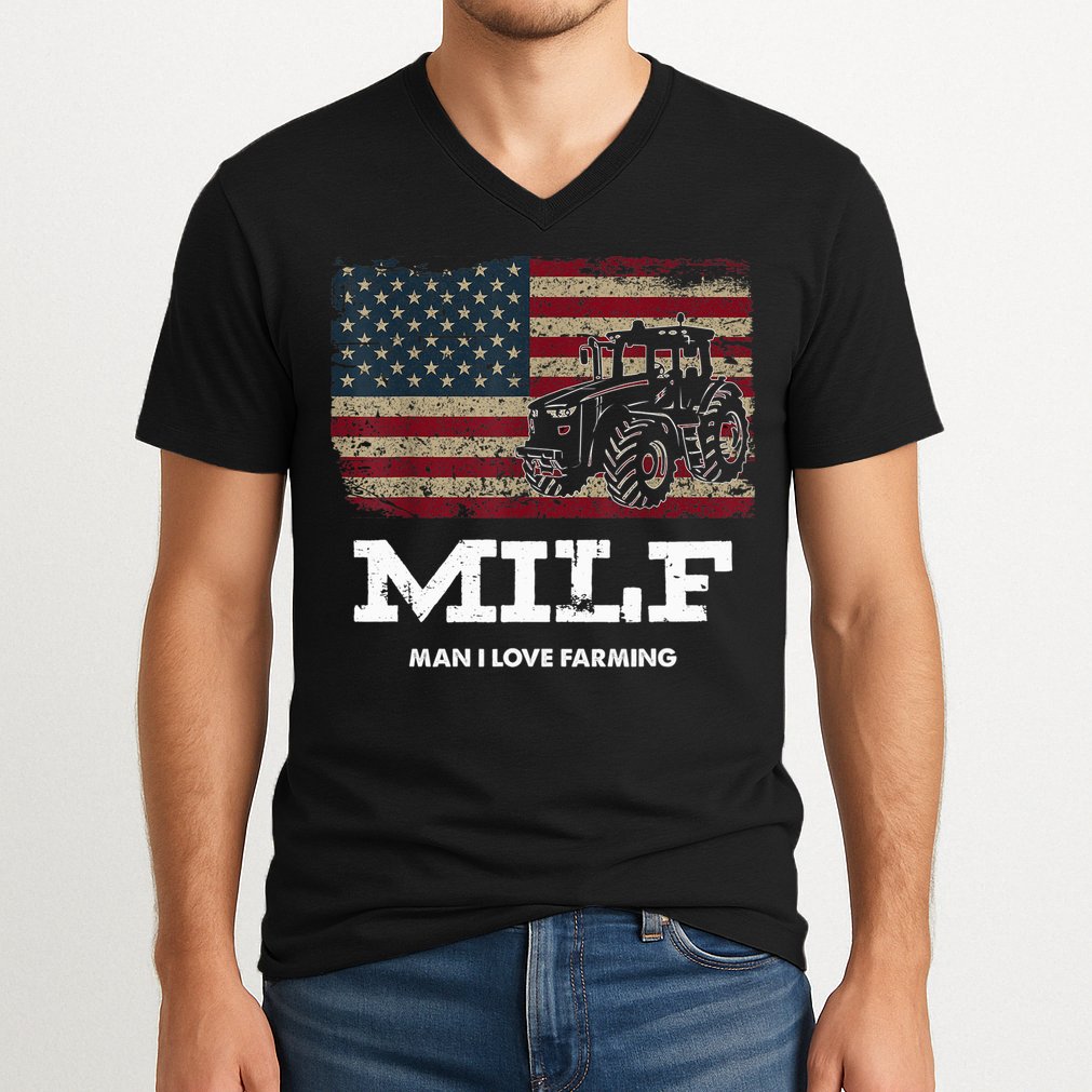 MILF Man I Love Farming Funny Farm Tractor Lover V-Neck T-Shirt