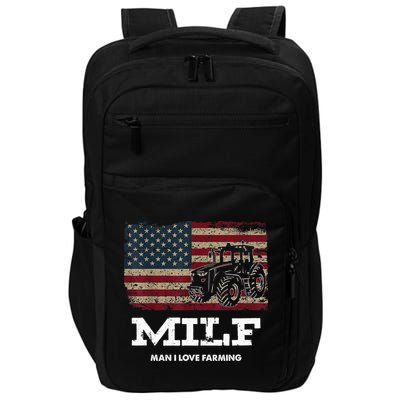 MILF Man I Love Farming Funny Farm Tractor Lover Impact Tech Backpack