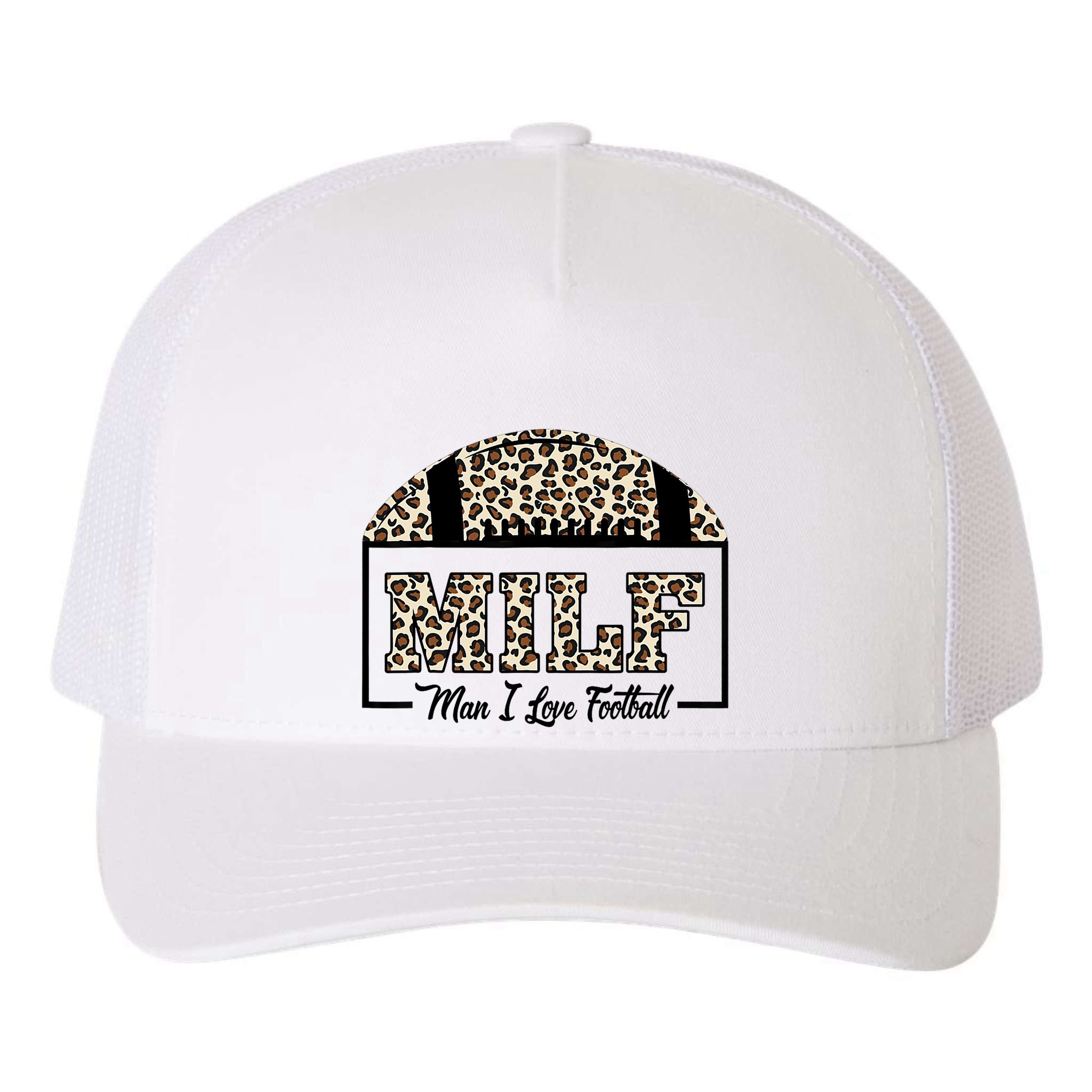 MILF Man I Love Football Funny Adult Humor Yupoong Adult 5-Panel Trucker Hat