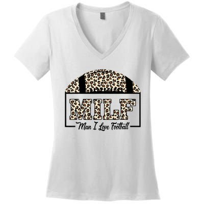 MILF Man I Love Football Funny Adult Humor Women's V-Neck T-Shirt