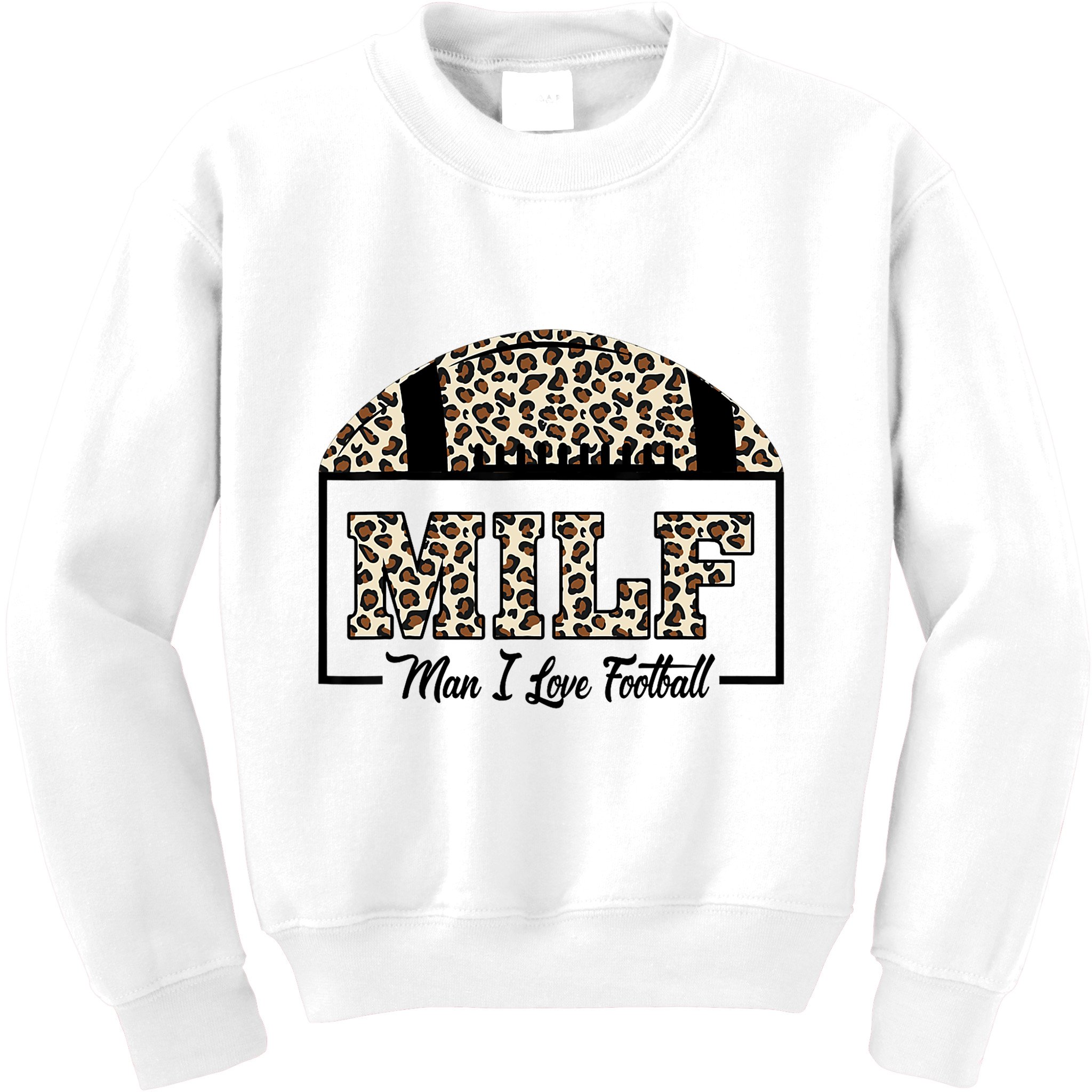 MILF Man I Love Football Funny Adult Humor Kids Sweatshirt