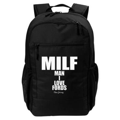 Milf Man I Love Fords New Jersey Backpack