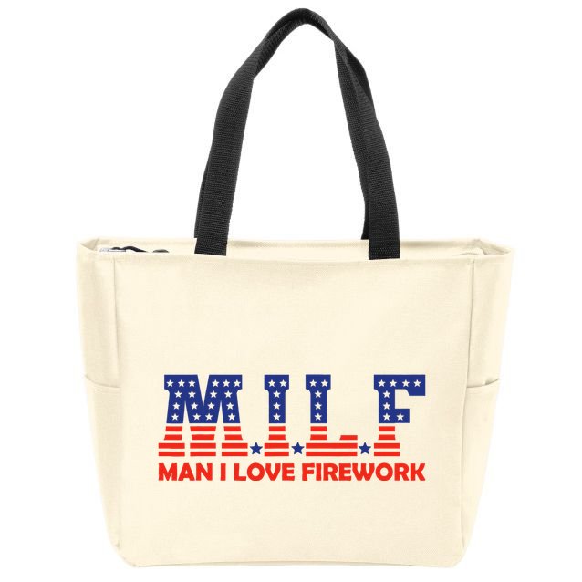 Milf Man I Love Fireworks Funny American 4th Of July Zip Tote Bag