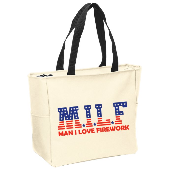 Milf Man I Love Fireworks Funny American 4th Of July Zip Tote Bag