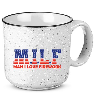 Milf Man I Love Fireworks Funny American 4th Of July 15oz Campfire Ceramic Mug