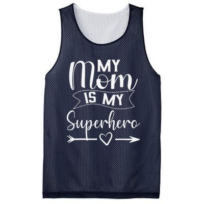 My Mom Is My Superhero For MotherS DayMom Birthday Mesh Reversible Basketball Jersey Tank