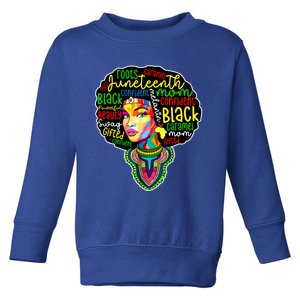 Melanin Mom Juneteenth Mothers Day Black History Month Gift Toddler Sweatshirt